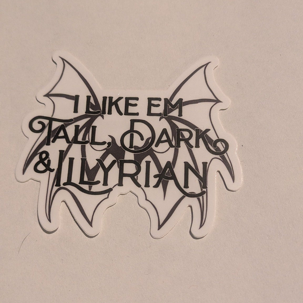 Tall Dark and Illyrian